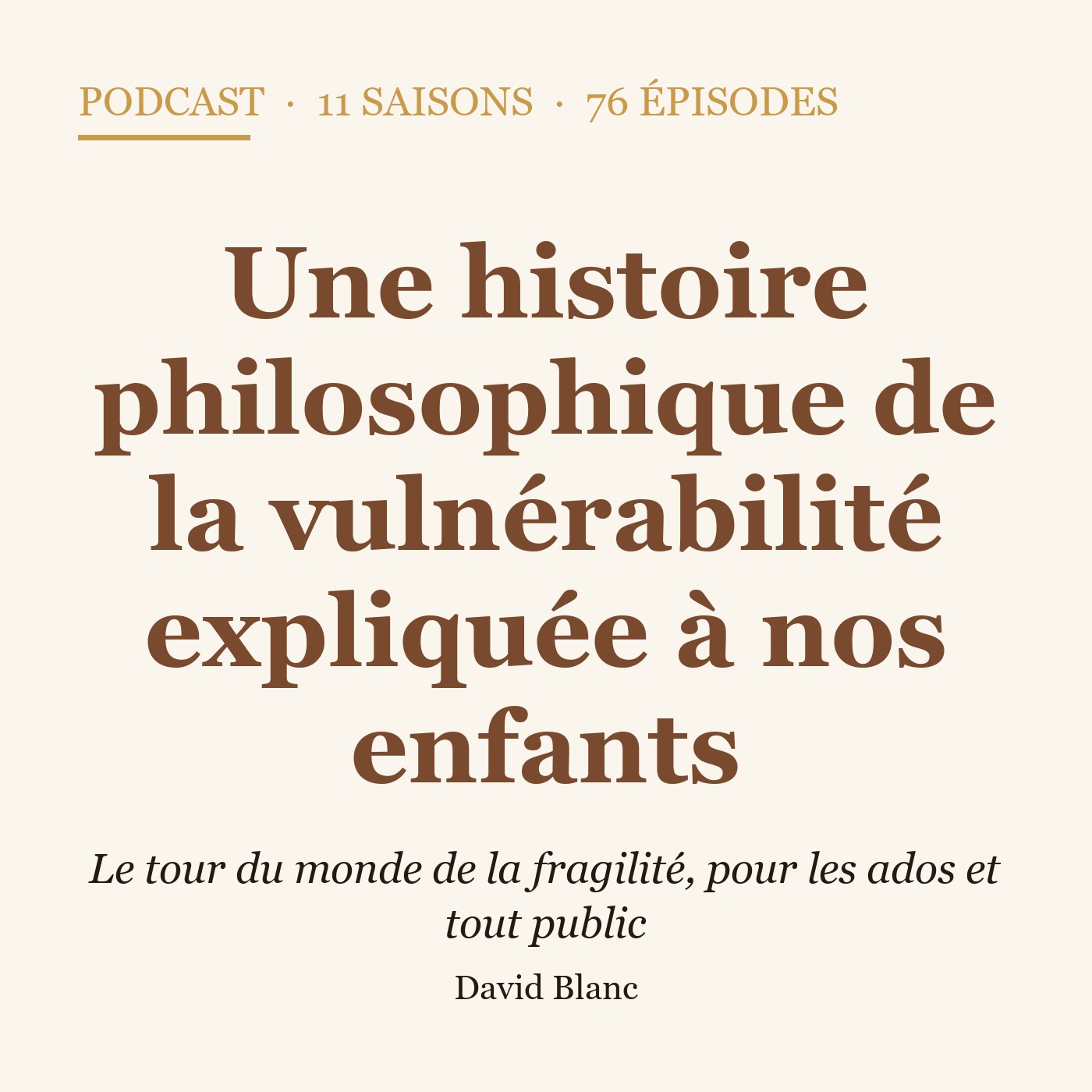 Une histoire philosophique de la vulnérabilité expliquée aux adultes